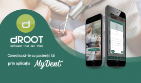 Ești utilizator dROOT, solicită GRATUIT aplicația pacienților MyDent